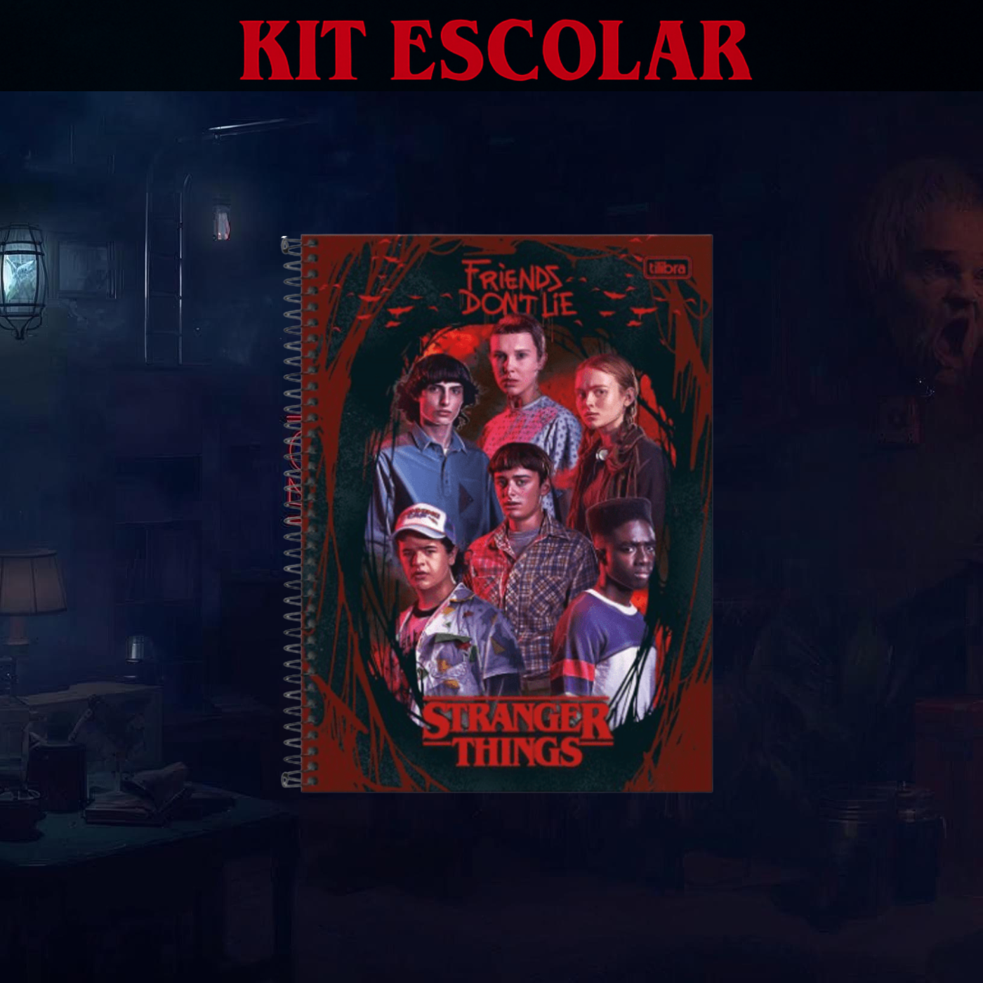 Caderno Stranger Things Friends Dont Lie